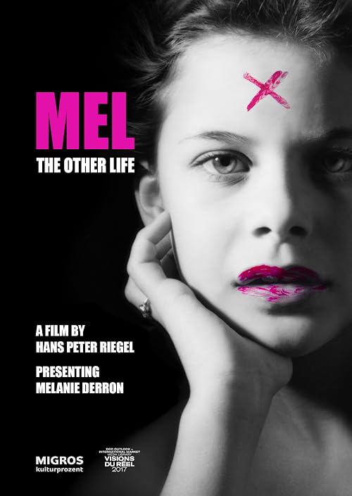 Mel: The Other Life
