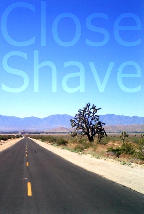 Close Shave