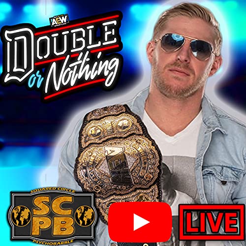AEW Double or Nothing 2021 Predictions & Live Q&A