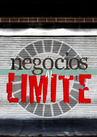Negocios al límite