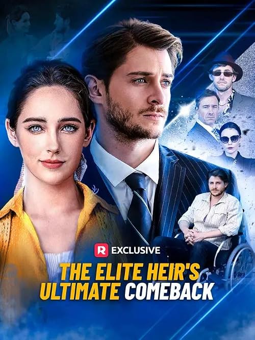 The Elite Heir's Ultimate Comeback