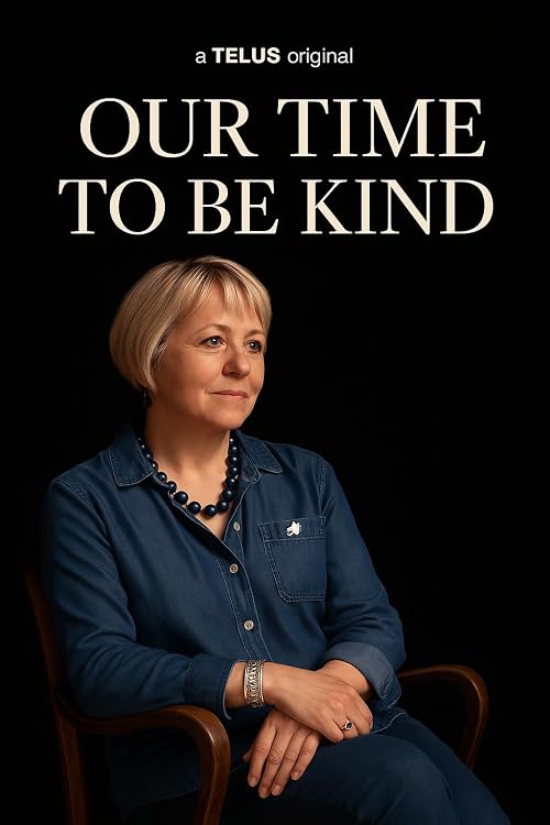 Our Time to Be Kind