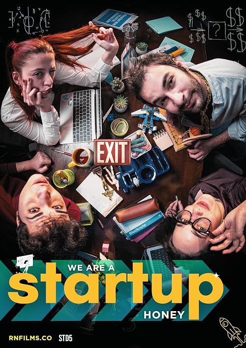 We Are A Startup Honey