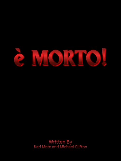 È Morto!