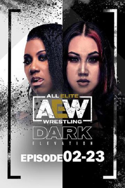 AEW DARK Elevation: 1/9/2023