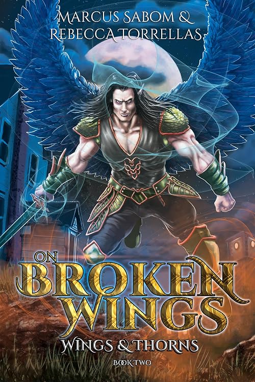 Wings and Thorns: On Broken Wings Audiobook