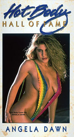 Hot Body Hall of Fame: Angela Dawn