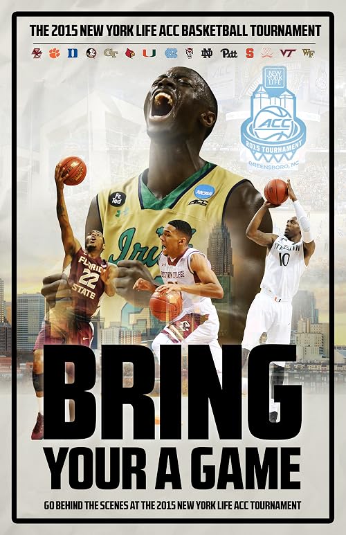 Bringing Your a Game: 2015 ACC Tournament