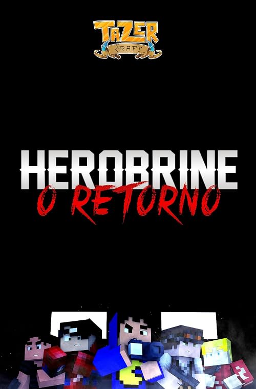 The Return of Herobrine