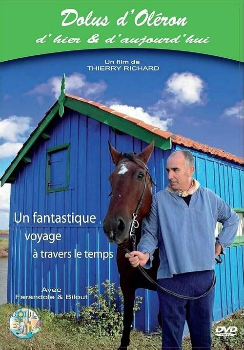 Dolus d'Oleron d'Hier et d'Aujourd'hui