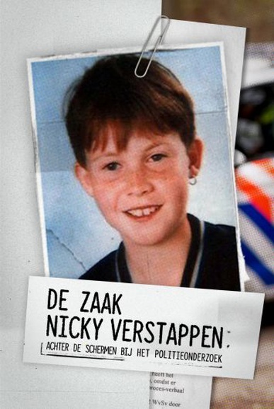 De Zaak Nicky Verstappen: Achter de Schermen bij het Politieonderzoek