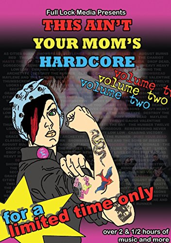 This Ain't Your Mom's Hardcore Vol. 2