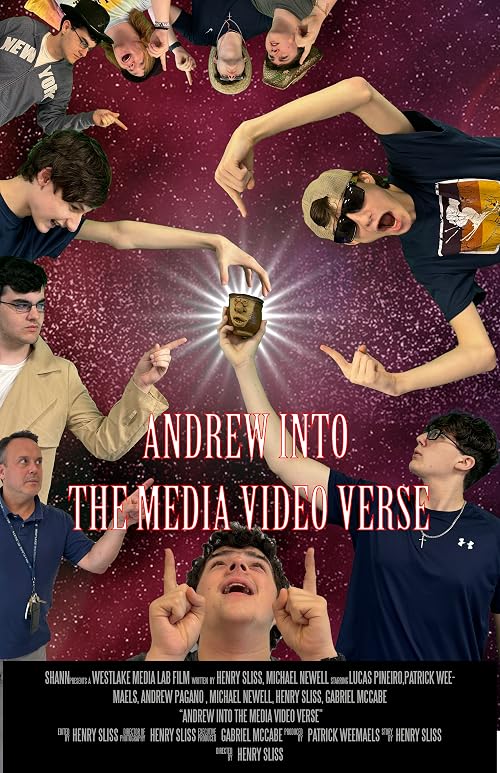 Andrew Into the Media-Videoverse