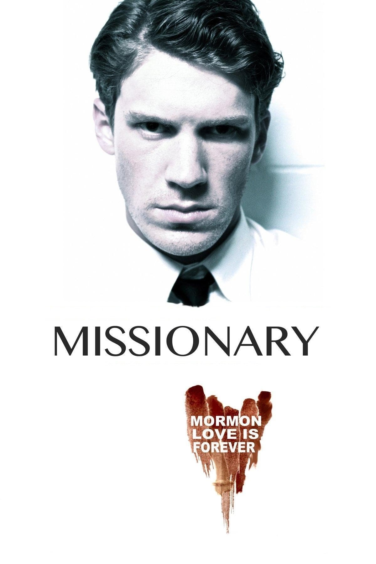Missionary - This Mormon Love Is Forever