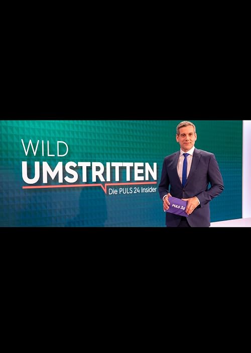 WildUmstritten - Die PULS 24 Insider