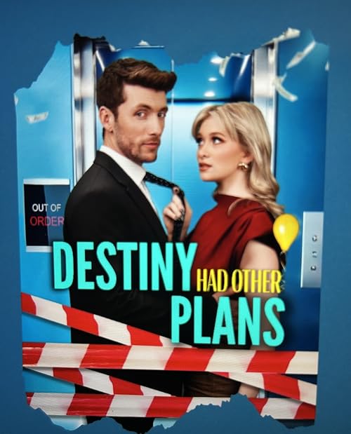Destiny Had Other Plans