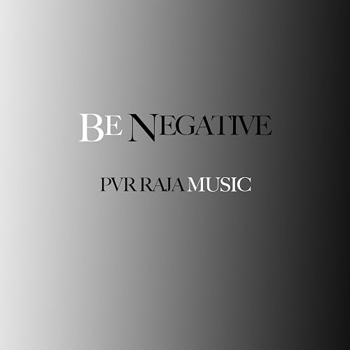 Be Negative