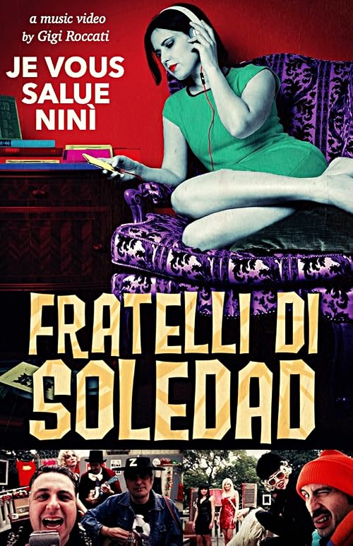 Fratelli di Soledad: Je Vous Salue Ninì