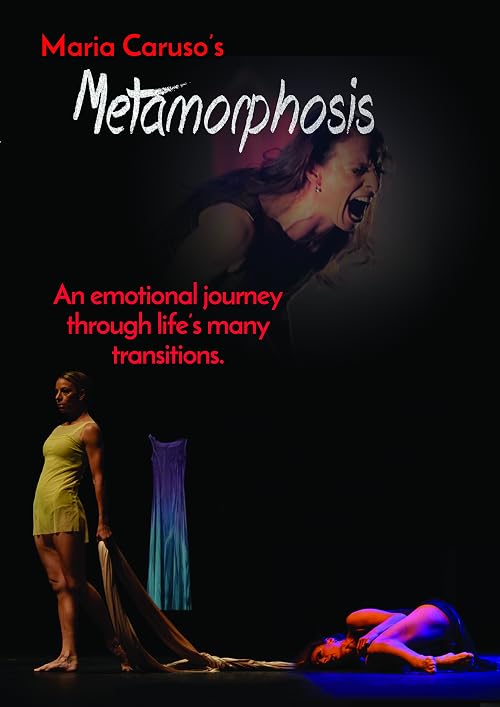 Maria Caruso's Metamorphosis