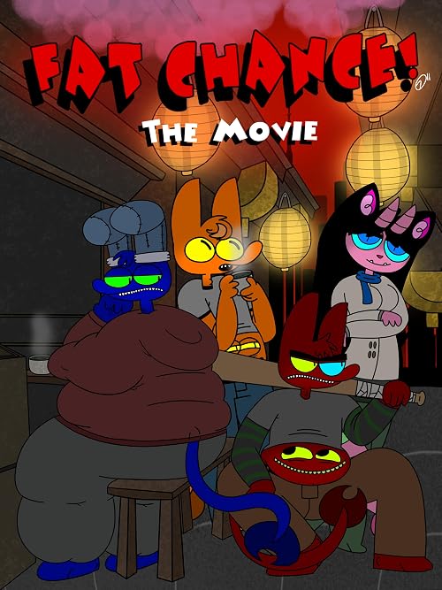 Fat Chance! the Movie