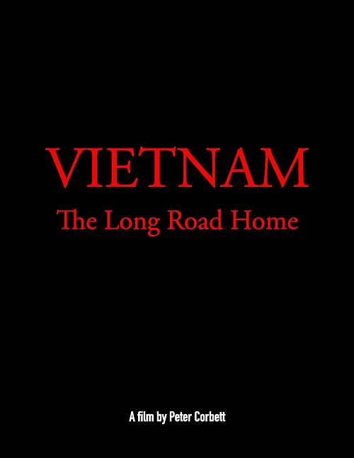 Vietnam: The Long Road Home