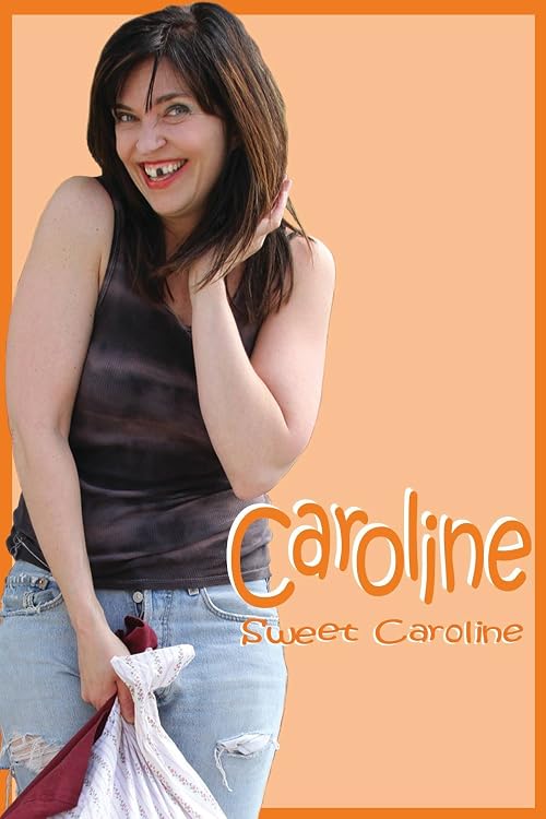 Sweet Caroline