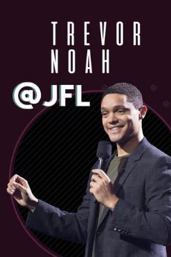 Trevor Noah @ JFL: Volume I