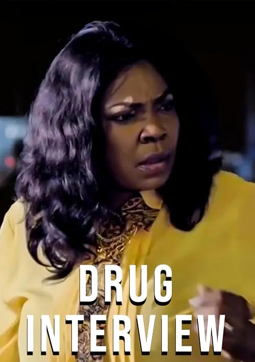 Drug Interview