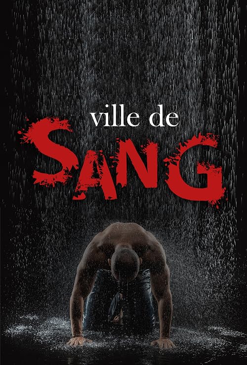 Ville De Sang