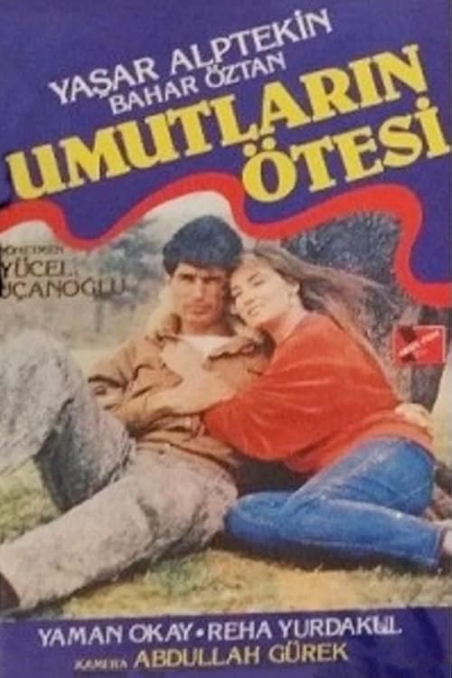 Umutlarin Ötesi