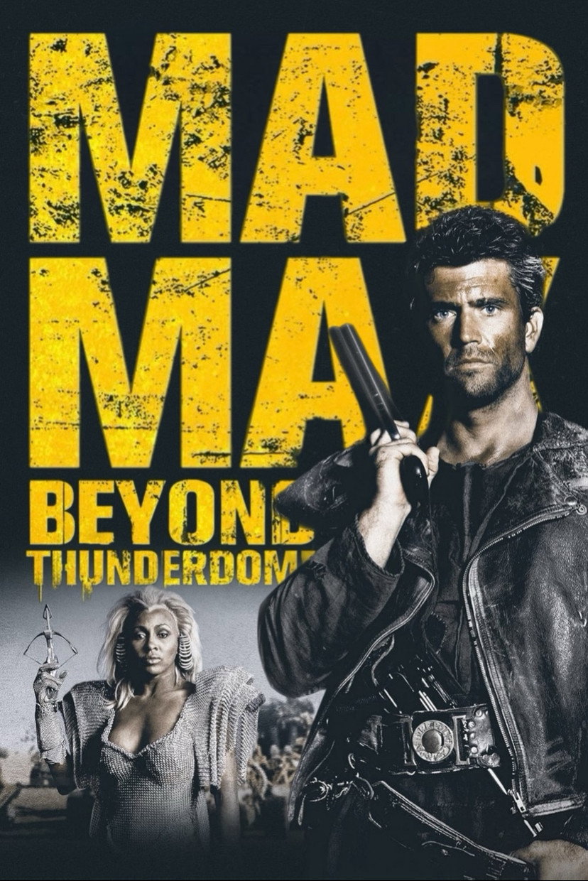 Mad Max: Beyond Thunderdome