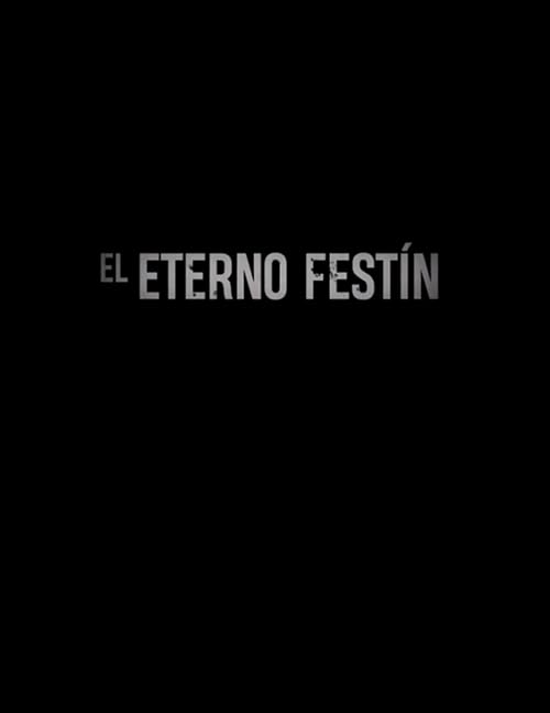 El Eterno Festín