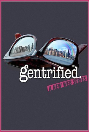 Gentrified