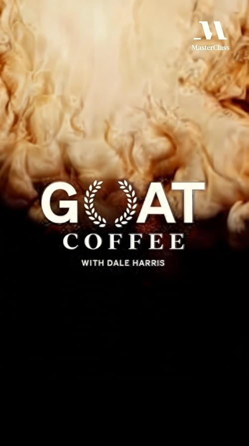 MasterClass: GOAT Coffee with Dale Harris