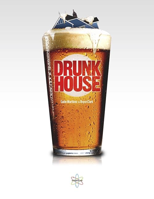 Drunk House