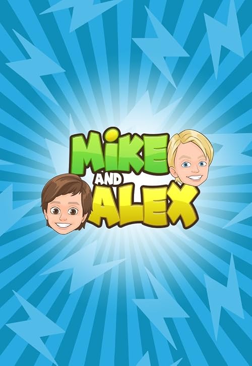 Mike and Alex