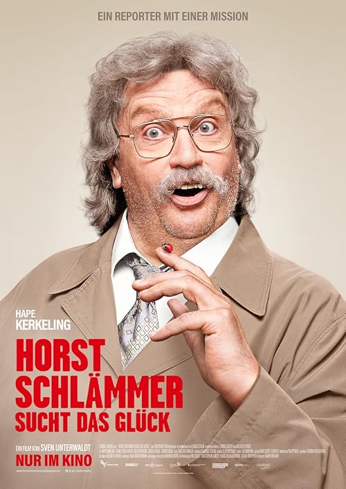 Horst Schlämmer Is Looking for Happiness