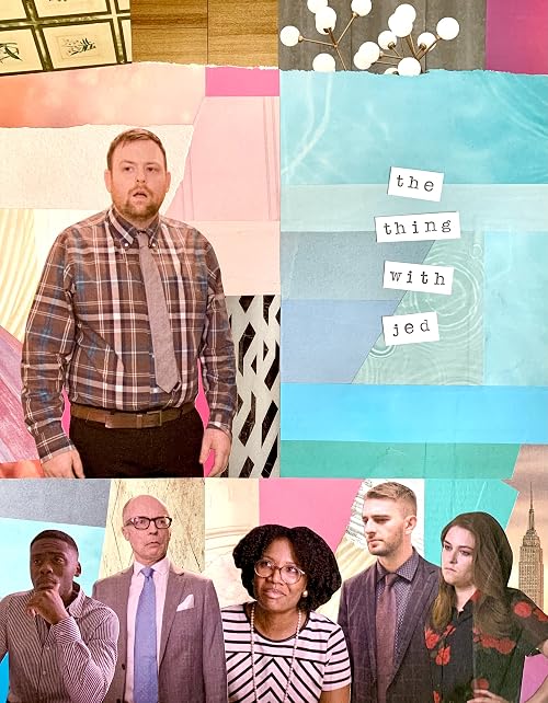 The Thing with Jed