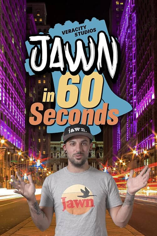 Jawn in 60 Seconds