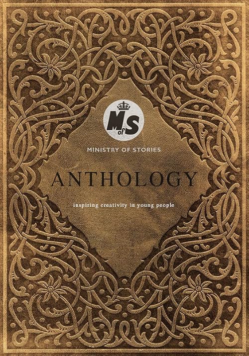 The Ministry of Stories Anthology