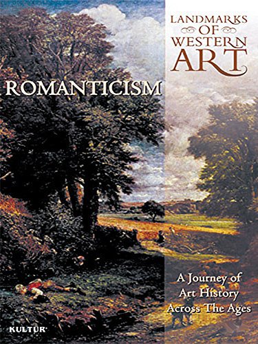 Landmarks of Western Art: Romanticism