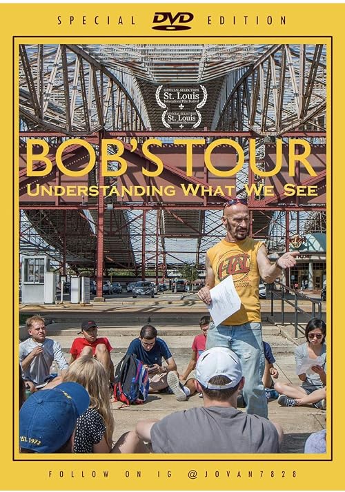 Bob's Tour - Understanding What We See