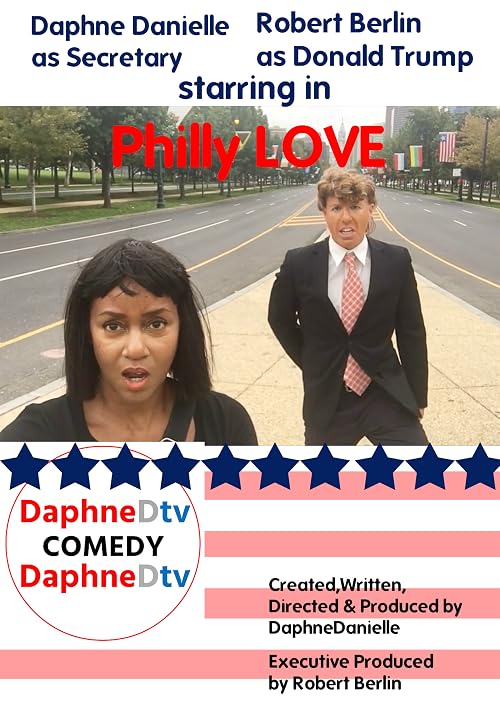 Philly Love Donald Trump