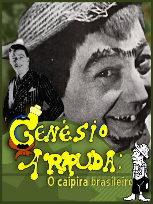 Genésio Arruda: O Caipira Brasileiro