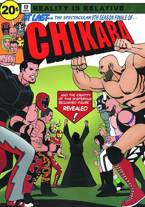 Chikara Reality Is Relative