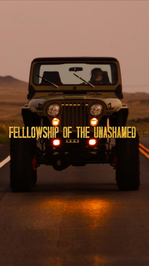 Fellowship of the Unashamed
