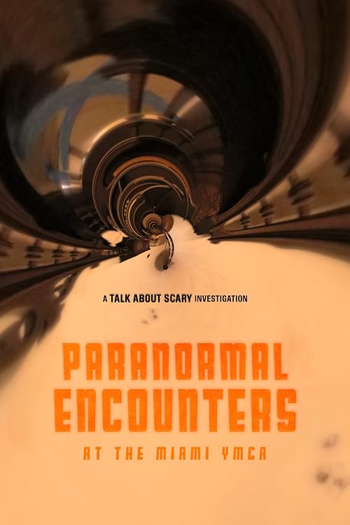 Paranormal Encounters at the Miami YMCA