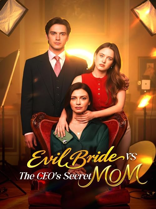 Evil Bride vs the CEO's Secret Mom