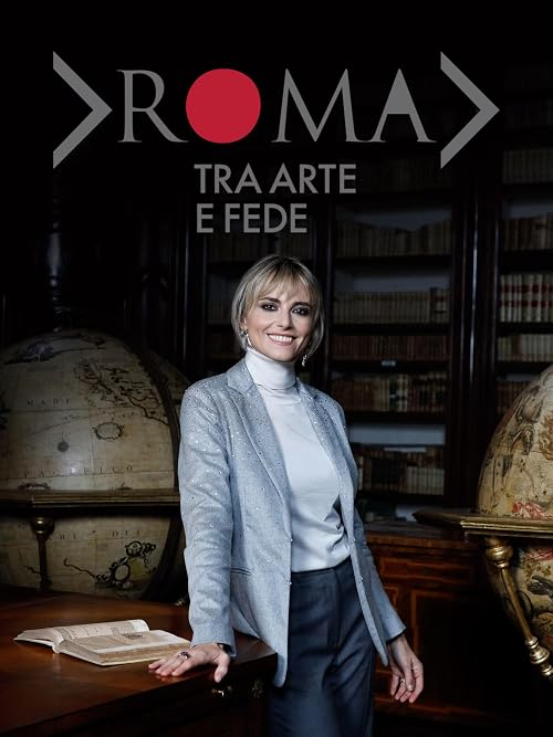 Roma tra arte e fede