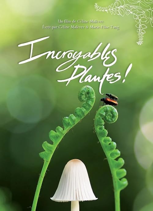 Incroyables Plantes